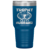 Trophy Husband Funny Father's Day Gift Tumbler Tumblers dad, family- Nichefamily.com