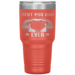 Retro Vintage Best Pug Dad Ever Father's Day Tumbler Tumblers dad, family- Nichefamily.com