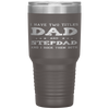 Best Dad and Stepdad Cute Fathers Day Gift from Wife Tumbler Tumblers dad, family- Nichefamily.com