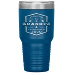 Promoted to Grandpa 2020 Established 2020 Tumbler Tumblers dad, family- Nichefamily.com