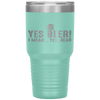 Yes Beer I Mean Yes Dear Fathers Day Gift For Dad Tumbler Tumblers dad, family- Nichefamily.com