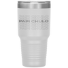 Papi Chulo As Fathers Day Gift Tumbler Tumblers dad, family- Nichefamily.com