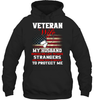 Veteran Wife My Husband Risked His Life to Save Strangers Just Imagine What He would do to protect me women t-shirt, hoodie 1