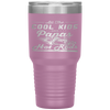 Cool Kids Have Papas With Hot Rods Fathers Day Gifts Tumbler Tumblers dad, family- Nichefamily.com