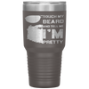 Touch My Beard And Tell Me I'm Pretty Fathers Day Gift Tumbler Tumblers dad, family- Nichefamily.com