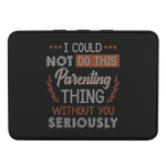I Could Not Do This Parenting Thing Without You Seriously Bluetooth Speaker - Boxanne Headphones - Nichefamily.com