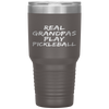 Pickle Ball Grandfather Quote Real Grandpas Play Pickleball Tumbler Tumblers dad, family- Nichefamily.com