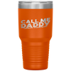 Call me Daddy Tumblers - Nichefamily.com