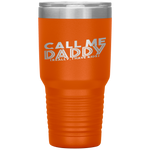 Call me Daddy Tumblers - Nichefamily.com