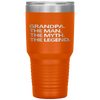 GRANDPA THE MAN THE MYTH THE LEGEND Father's Day Gift Men Tumbler Tumblers dad, family- Nichefamily.com