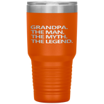 GRANDPA THE MAN THE MYTH THE LEGEND Father's Day Gift Men Tumbler Tumblers dad, family- Nichefamily.com