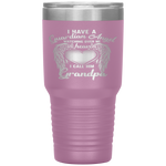 I Have Guardian Angel In Heaven I Call Grandpa Tumbler Tumblers dad, family- Nichefamily.com