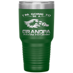 I'm Going To Be A Grandpa Again Est 2020 Tumbler Tumblers dad, family- Nichefamily.com