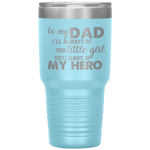 to my dad i'll always be your little girl you'll always  be my hero Tumblers dad, family- Nichefamily.com