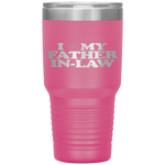 I Love My Father in Law T Shirt - Heart Funny Fun Gift Tumblers Tumblers dad, family- Nichefamily.com