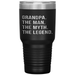 Grandpa The Man The Myth The Legend for Grandfathers Tumbler Tumblers dad, family- Nichefamily.com