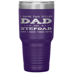 Best Dad and Stepdad Cute Fathers Day Gift from Wife Tumbler Tumblers dad, family- Nichefamily.com