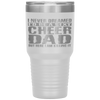 Father's Day Cheer Dad Killing It Cheerdancing Tumbler Tumblers dad, family- Nichefamily.com