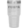 Funny FUNPA Fun Grandpa Novelty Tumbler Tumblers dad, family- Nichefamily.com