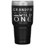 Grandpa Of The Wild One Thing Birthday Tumbler Tumblers dad, family- Nichefamily.com