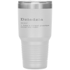 Dziadzia Funny Meaning Grandpa Dziadzia Fathers Day Gifts Tumbler Tumblers dad, family- Nichefamily.com