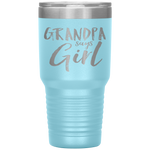 Grandpa Says Girl Gender Reveal Announcement Party Tumbler Tumblers dad, family- Nichefamily.com