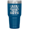 G-Pa Because Grandpa Is For Old Guys Fathers Day Gifts Tumbler Tumblers dad, family- Nichefamily.com