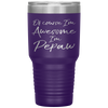 Of Course I'm Awesome I'm Pepaw Fun Cute Grandpa Tumbler Tumblers dad, family- Nichefamily.com