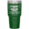 Pink Or Blue Great Grandpa Loves You Baby Gender Reveal Tumbler Tumblers dad, family- Nichefamily.com