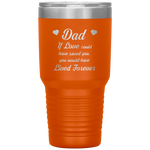 dad it love could have saved you, you would have lived forever Tumblers dad, family- Nichefamily.com