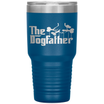 The Dogfather Dog Dad Fathers Day Gift Dog Lover Tumbler Tumblers dad, family- Nichefamily.com