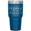 My Favorite People Call Me Abuelo Fathers Day Tumbler Tumblers dad, family- Nichefamily.com