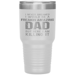 Funny Amazing Dad Daddy Husband Son in law Fathers Day Tumblers Tumblers dad, family- Nichefamily.com