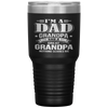 I'm A Dad Grandpa And Great Grandpa Tumbler Tumblers dad, family- Nichefamily.com
