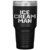 ICE CREAM MAN Party Father's Day Gift Novelty Tumbler Tumblers dad, family- Nichefamily.com