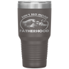 Ain't No Hood Like Fatherhood Fathers Day Gift Tumbler Tumblers dad, family- Nichefamily.com