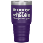 Gender Reveal  Pink Or Blue Grandpa, Pa, Loves You Tumbler Tumblers dad, family- Nichefamily.com