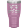 I Am Retired Every Hour Is A Happy Hour Grandpa Tumbler Tumblers dad, family- Nichefamily.com