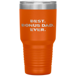 Best Bonus Dad Ever Father-In-Law Gift Tumbler Tumblers dad, family- Nichefamily.com