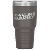 Call me Daddy Tumblers - Nichefamily.com