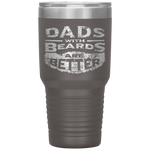 Dads with Beards are Better Father's Day Gifts Distressed Tumbler Tumblers dad, family- Nichefamily.com