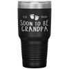 Soon To Be Grandpa Est 2020 Foot Print Family Pregnancy Gift Tumbler Tumblers dad, family- Nichefamily.com