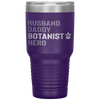 Botanist Dad Husband Daddy Hero Fathers Day Gift Tumbler Tumblers dad, family- Nichefamily.com