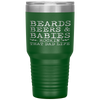 Beards Beers Babies Rockin New Dad Life Tumblers - Nichefamily.com