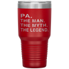 Grandpa Grandfather PA The Legend Gift Tumbler Tumblers dad, family- Nichefamily.com