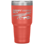 Funny Father's Day Daddysaurus Rex Tumbler Tumblers dad, family- Nichefamily.com