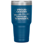Proud Grandpa of an Official Teenager, 13th B-Day Party Tumbler Tumblers dad, family- Nichefamily.com
