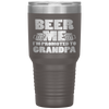 Mens Beer Me Im Promoted To Grandpa Pregnancy Drinking Team Gift Tumbler Tumblers dad, family- Nichefamily.com