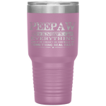 Peepaw Know Everything Funny Father's Day Tumbler Tumblers dad, family- Nichefamily.com