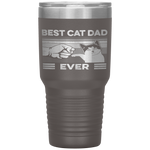 Best Cat Dad Ever Funny Cat Daddy Father Day Gift Tumbler Tumblers dad, family- Nichefamily.com